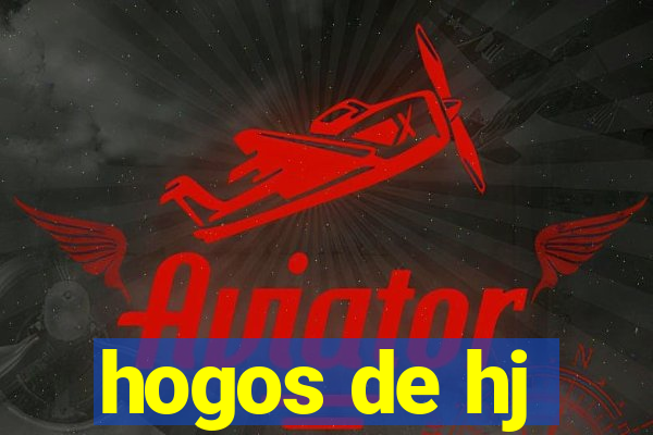 hogos de hj